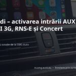 AUX Audi – activarea intrării AUX la MMI 2G, MMI 3G, RNS-E și Concert